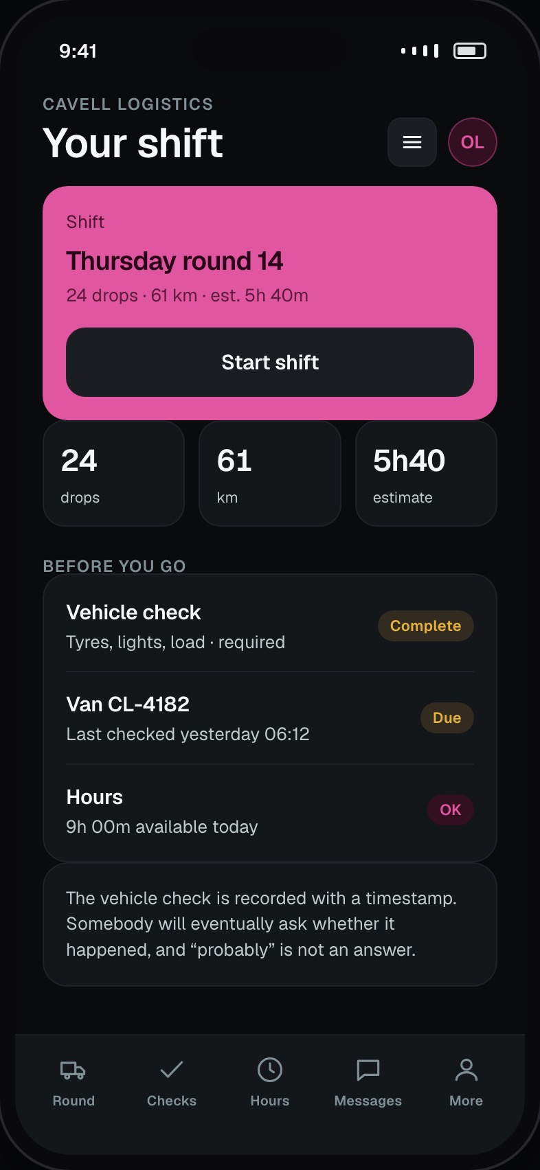 Driver shift start with vehicle check, round summary and hours remaining