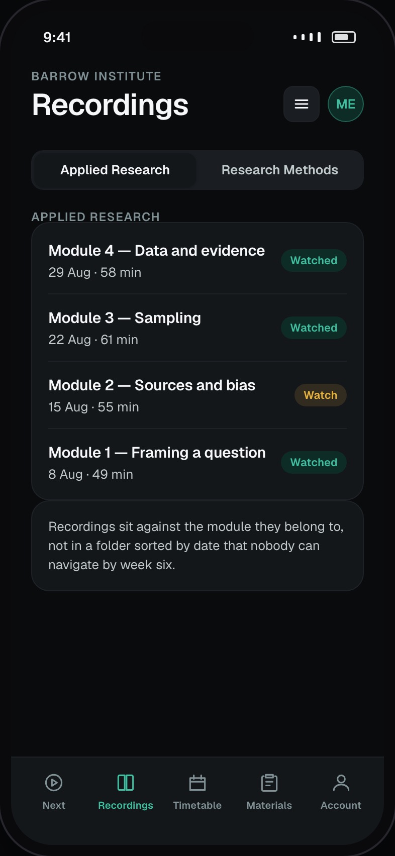 Recordings attached to their modules with watched state